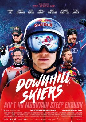 Downhill Skiers - Aint No Mountain Steep Enough